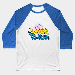 Skateboard Design, multi color design Baseball T-Shirt